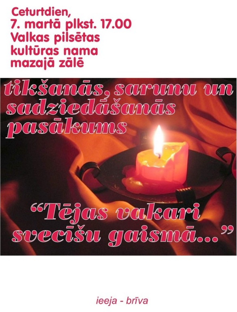 Turpinās pasākumu cikls „Tējas vakari svecīšu gaismā...”