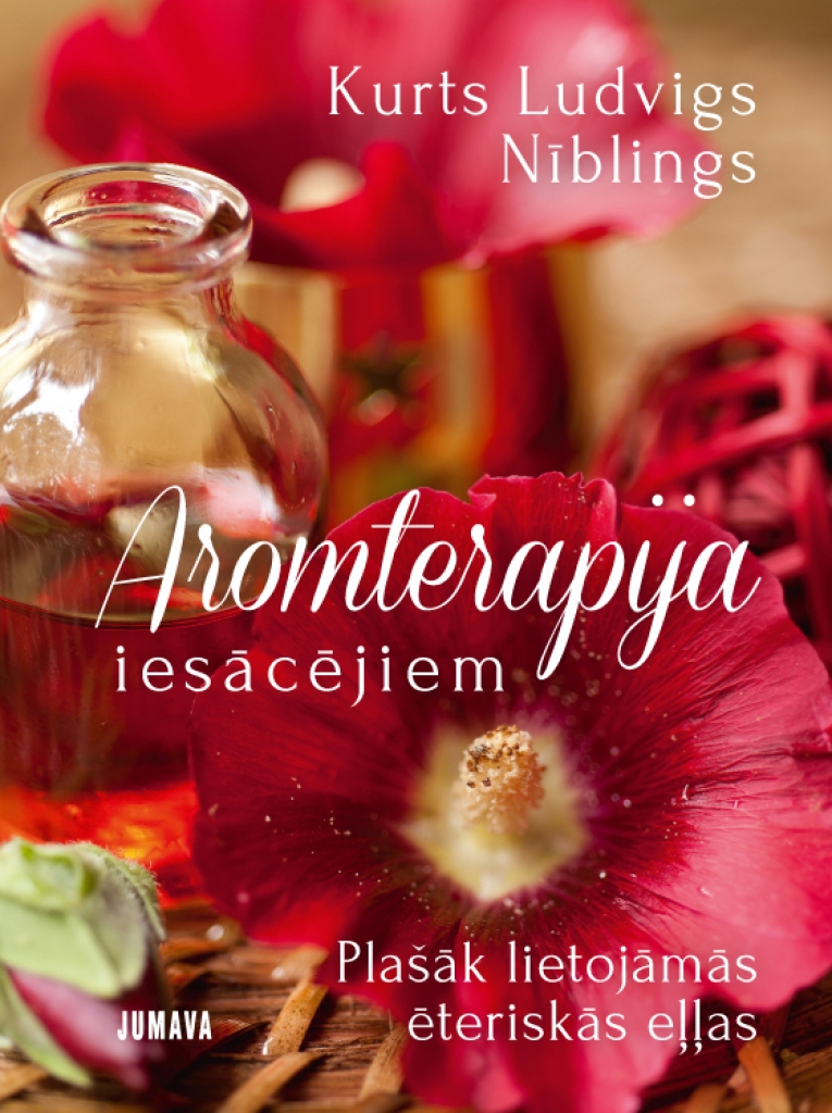 Kurts Ludvigs Nīblings: “Aromterapija iesācējiem”