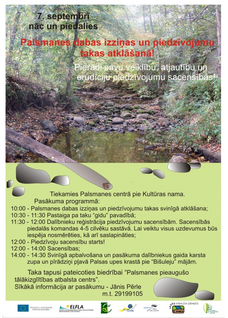 Palsmanē: Atklās tūrisma objektu