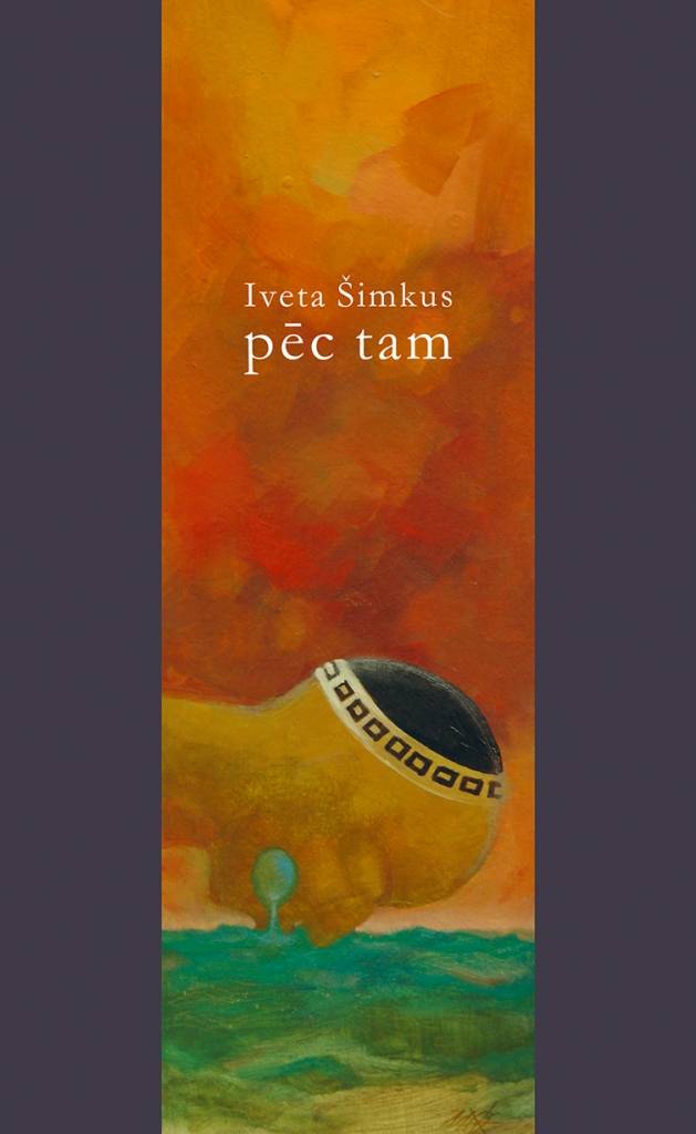 Iveta Šimkus. pēc tam