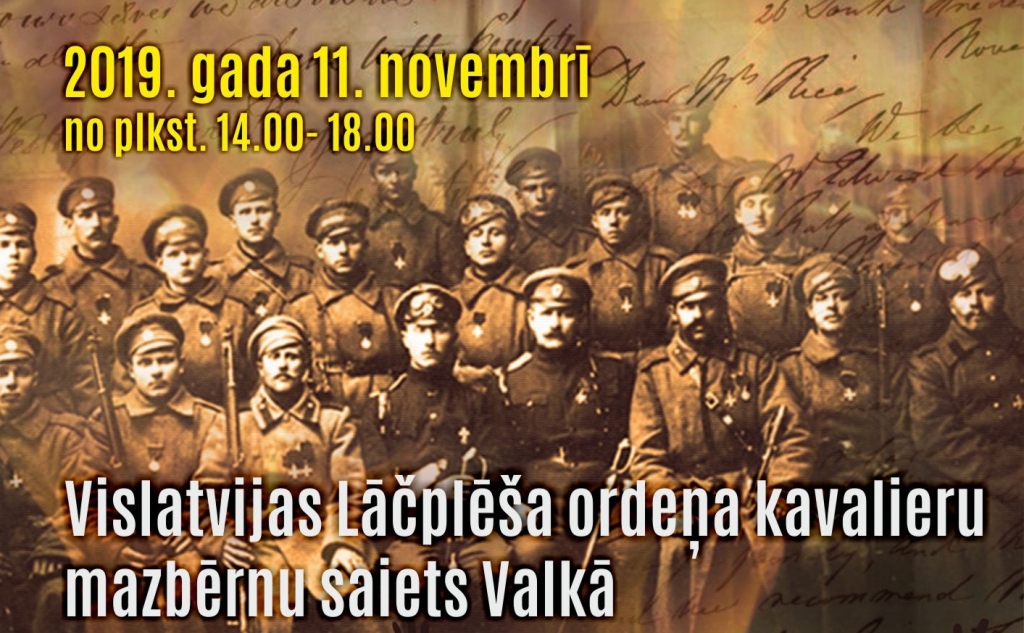 Valkā notiks Vislatvijas Lāčplēša ordeņa kavalieru mazbērnu saiets “Varonība aiz ūsām”