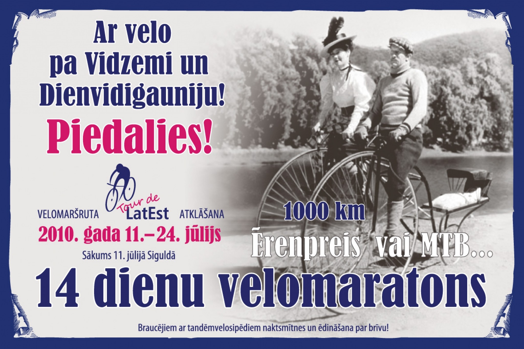 Piedalies velomaratonā „Tour de LatEst” 