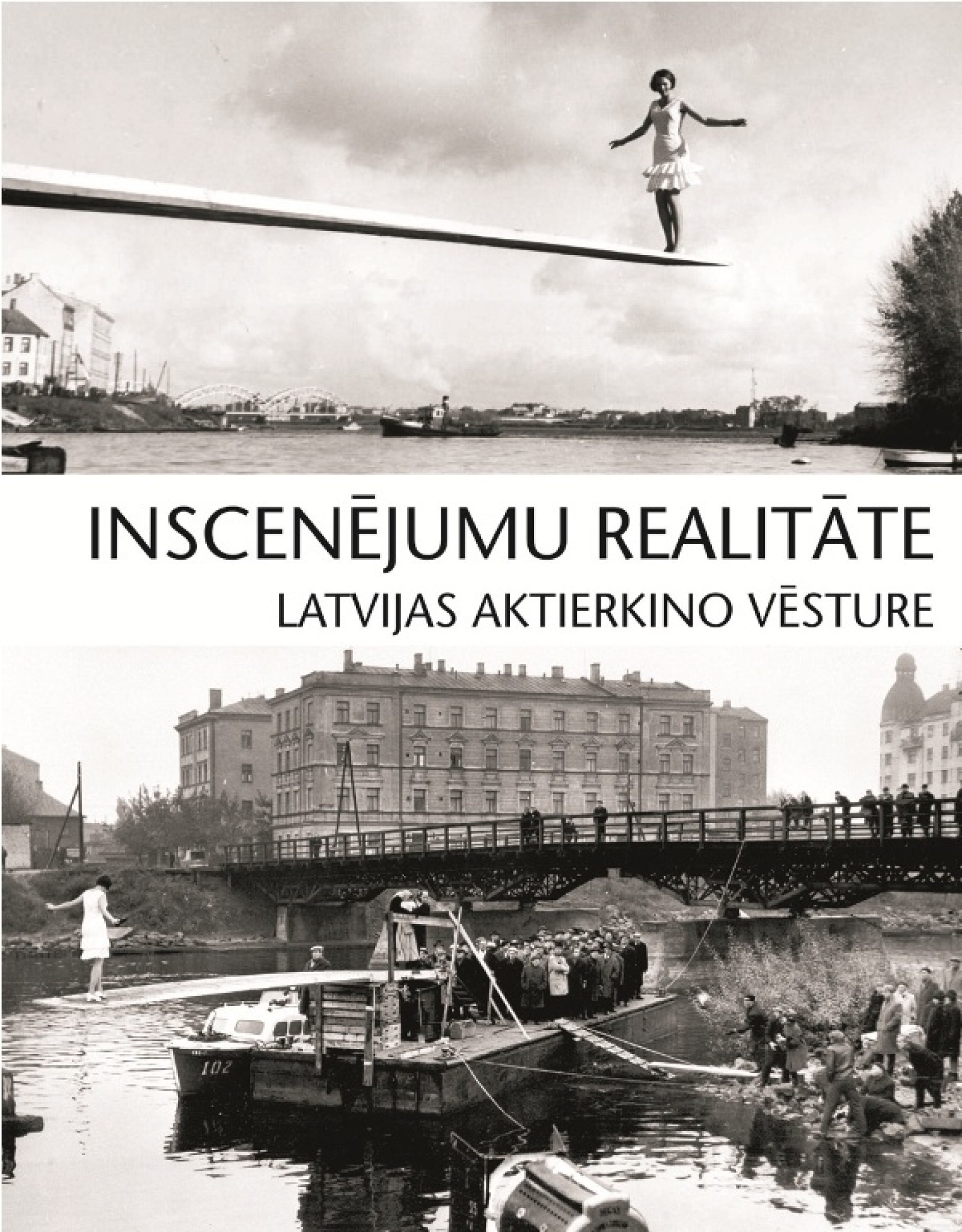 Iznāks grāmata „Inscenējumu realitāte. Latvijas aktierkino vēsture”