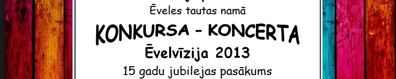 Izskanēja koncerts “Ēvelvīzija”
