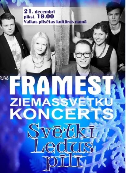  FRAMEST koncerts „Svētki Ledus pilī”