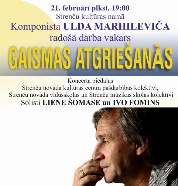 Uldis Marhilēvičs: Gaismas atgriešanās