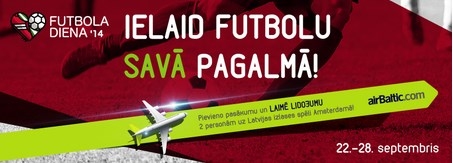 Futbola mīļotājus visā Latvijā aicina piedalīties Futbola dienā 2014 