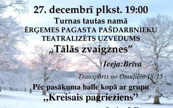  Teatralizēts uzvedums “Tālās zvaigznes”