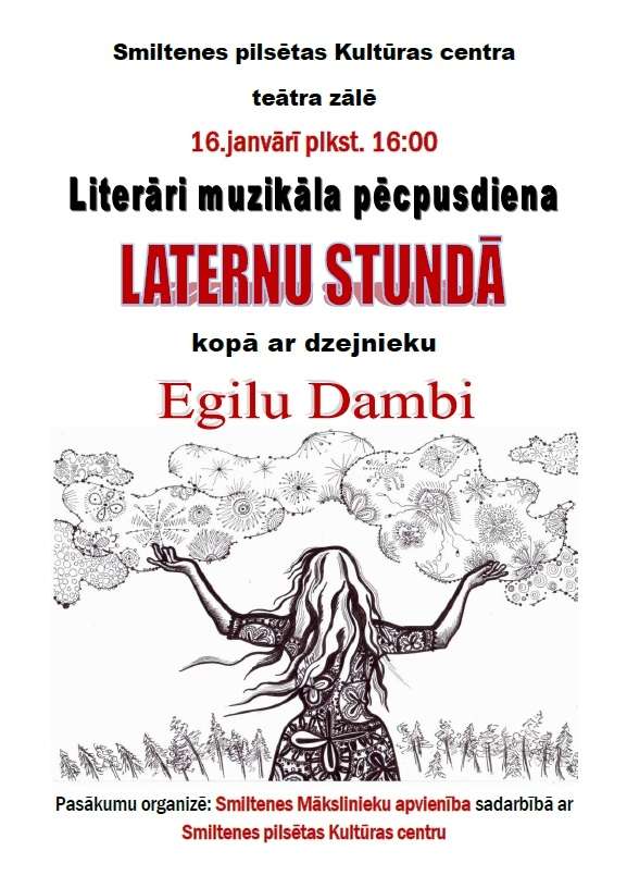 Literāri muzikāla pēcpusdiena „Laternu stundā”