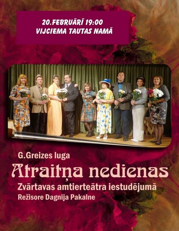 Vijciemā izrādīs lugu “Atraitņa nedienas”