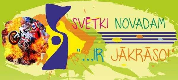 SVĒTKI NOVADAM “…IR JĀKRĀSO!”