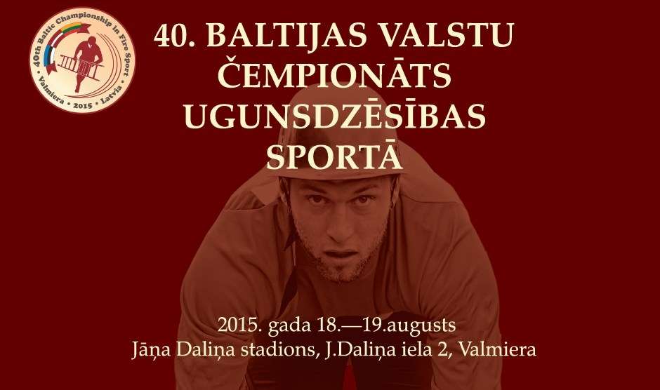 Valmierā notiks Baltijas valstu čempionāts ugunsdzēsības sportā