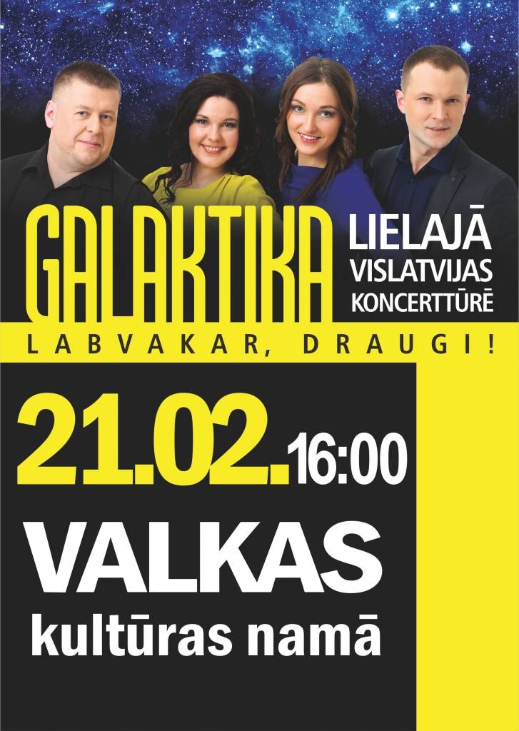 Galaktika - Labvakar, draugi!