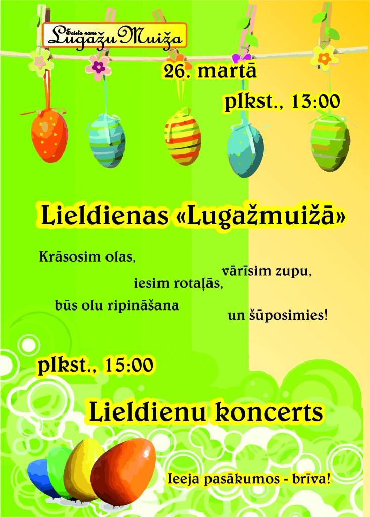 Lieldienas "Lugažmuižā"