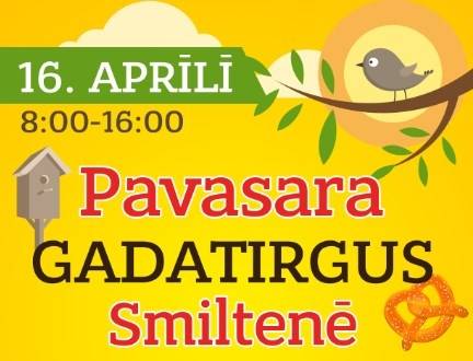 Smiltenē notiks Pavasara gadatirgus