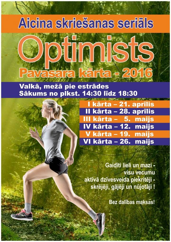 Skriešanas un nūjošanas sezonai gatavoties aicina “Optimists” pavasara kārtā!