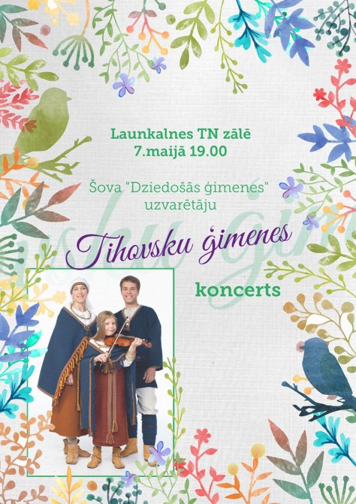 Tihovsku ģimenes koncerts