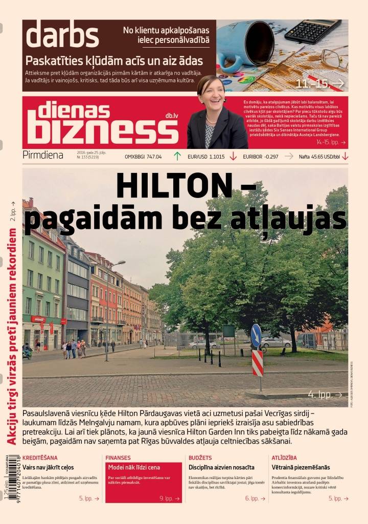Hilton būvniecībai pagaidām tikai dzeltenā gaisma