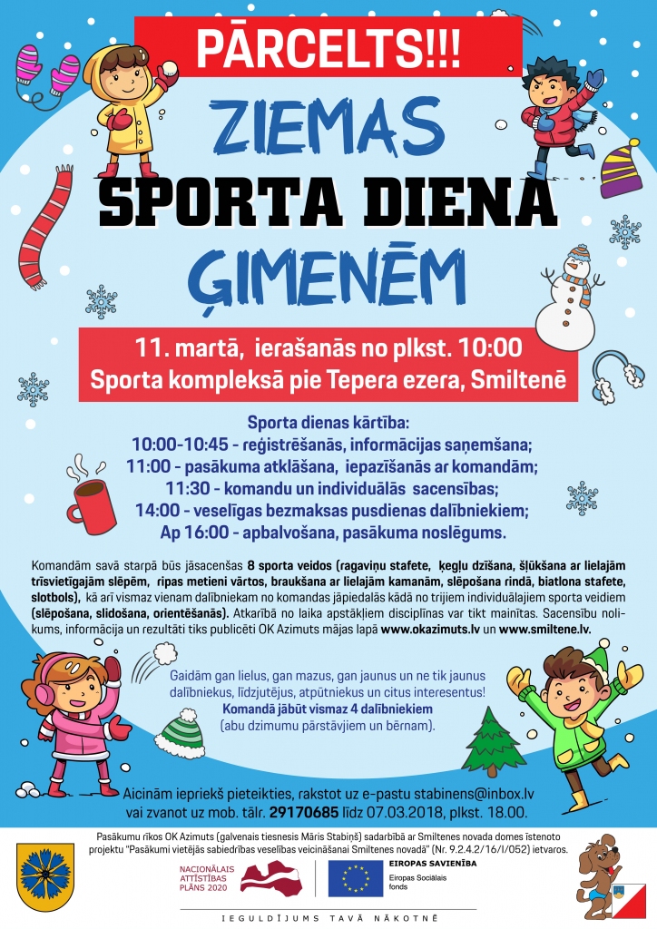 UZMANĪBU PĀRCELTS! Šodien sporta diena Smiltenē nenotiks!