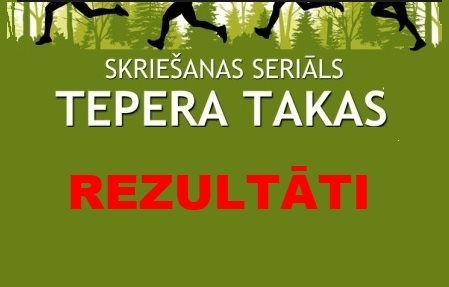 Skriešanas seriāls "Tepera takas'' 2018, 2. kārta
