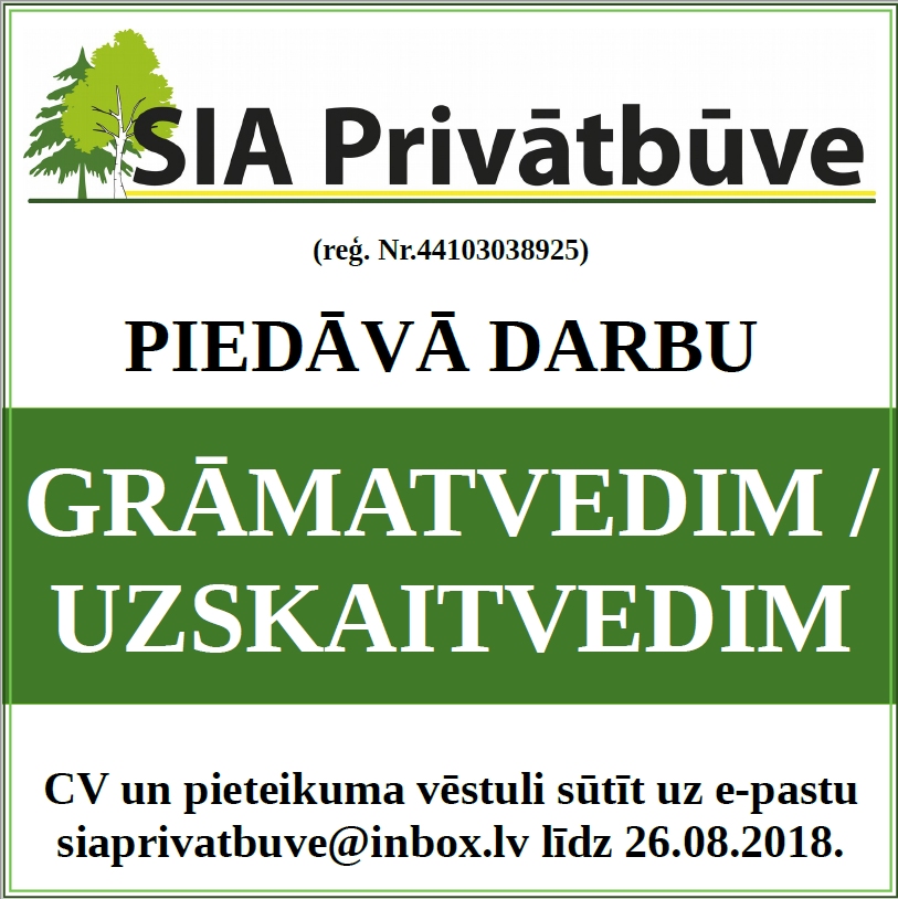 SIA Privātbūve piedāvā darbu grāmatvedim/uzskaitvedim