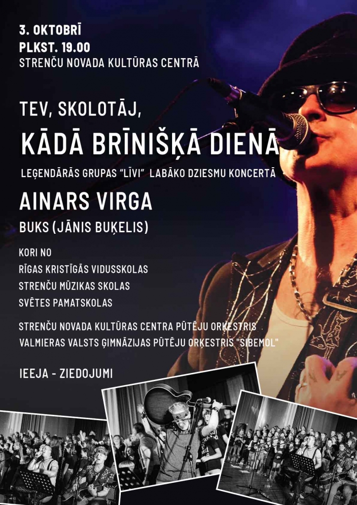 Koncerts "Tev, skolotāj, kādā brīnišķā dienā"