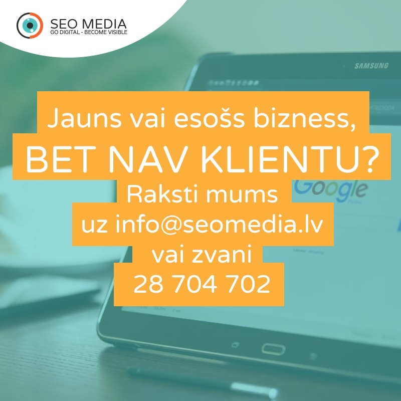 Kādēļ arī nelielam biznesam nepieciešama SEO optimizācija?