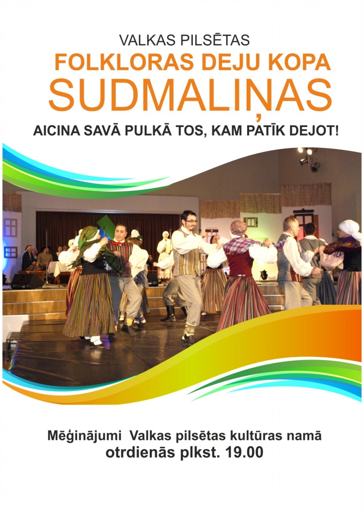 Folkloras deju kopa "Sudmaliņas" aicina savā pulkā tos, kam patīk dejot