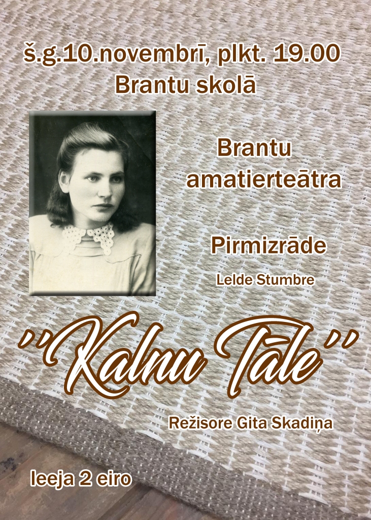 Brantu amatierteātra pirmizrāde "Kalnu Tāle"