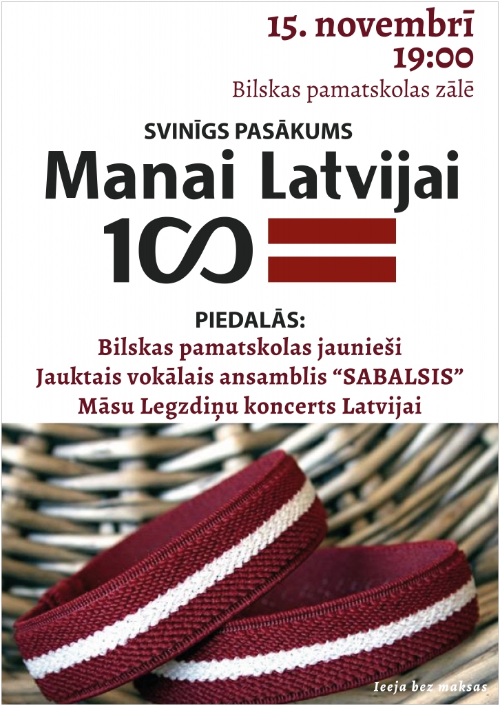 Svinīgs pasākums "Manai Latvijai 100"