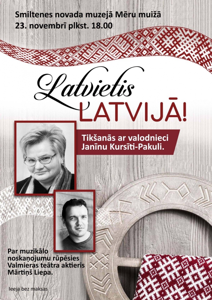 Tikšanās ar valodnieci Janīnu Kursīti-Pakuli "Latvietis Latvijā"