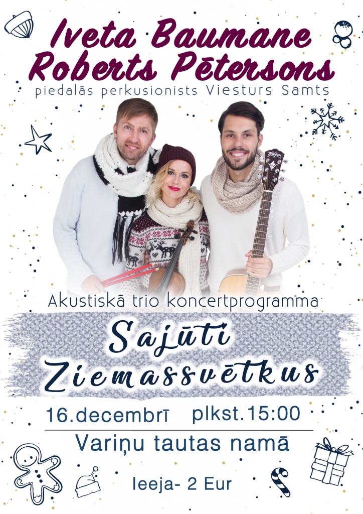 Akustiskā trio koncertprogramma "Sajūti Ziemassvētkus"