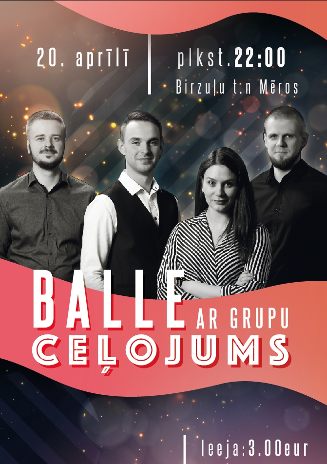 Balle ar grupu "Ceļojums"