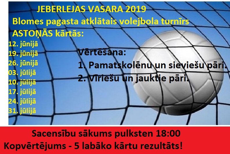 Blomes pagasta atklātais volejbola turnīrs "Jeberlejas vasara 2019"