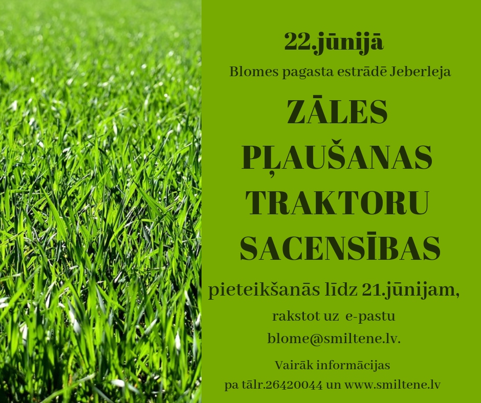 Zāles pļaušanas traktoru sacensības 