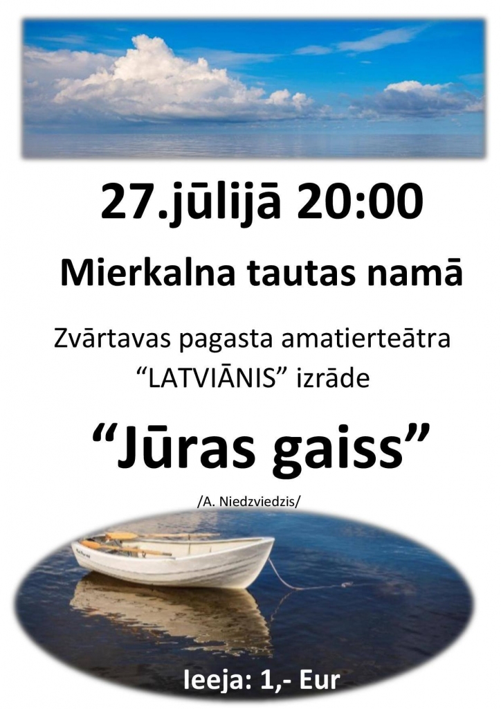 Zvārtavas pagasta amatierteātra "Latviānis" izrāde "Jūras gaiss"