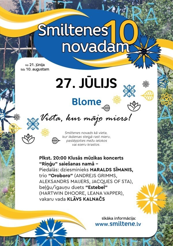 Smiltenes novadam 10. Blome "Vieta, kur mājo miers!"