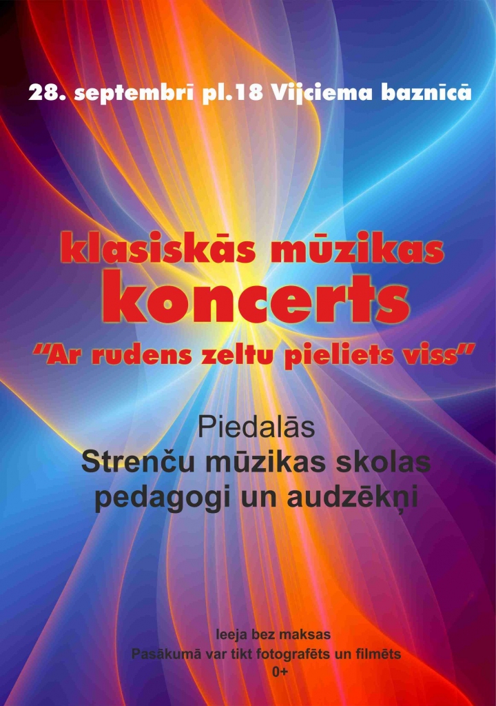 Klasiskās mūzikas koncerts "Ar rudens zeltu pieliets viss"