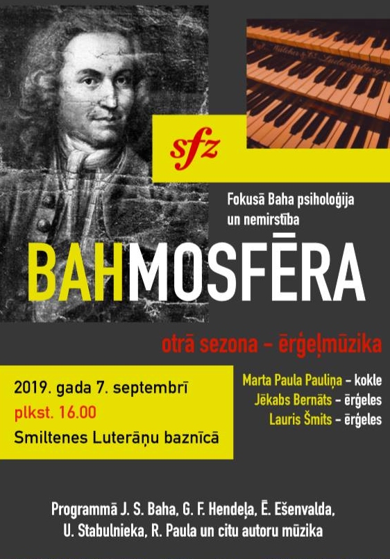 BAHMOSFĒRA. Otrā sezona - ērģeļmūzika