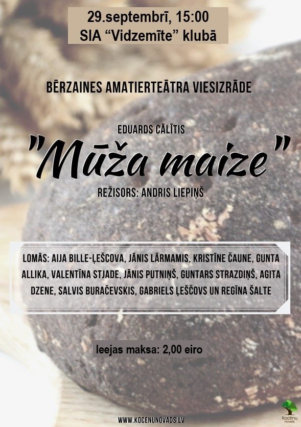 Bērzaines amatierteātra viesizrāde "Mūža maize"