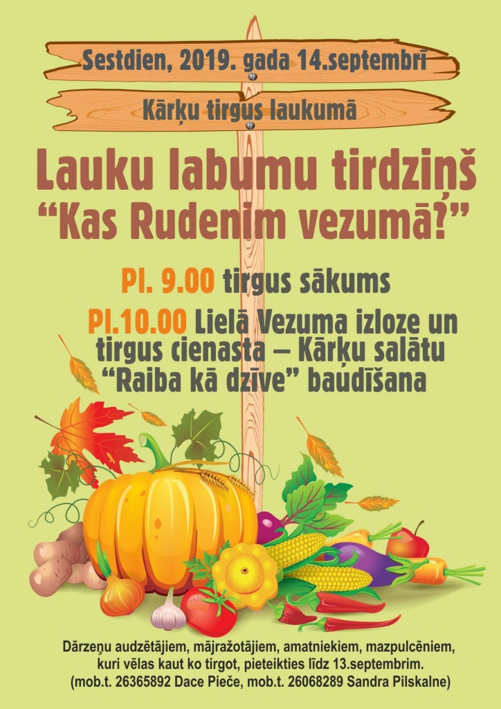 Lauku labumu tirdziņš "Kas rudenim vezumā?"