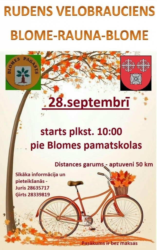 Rudens velobrauciens "Blome-Rauna-Blome"