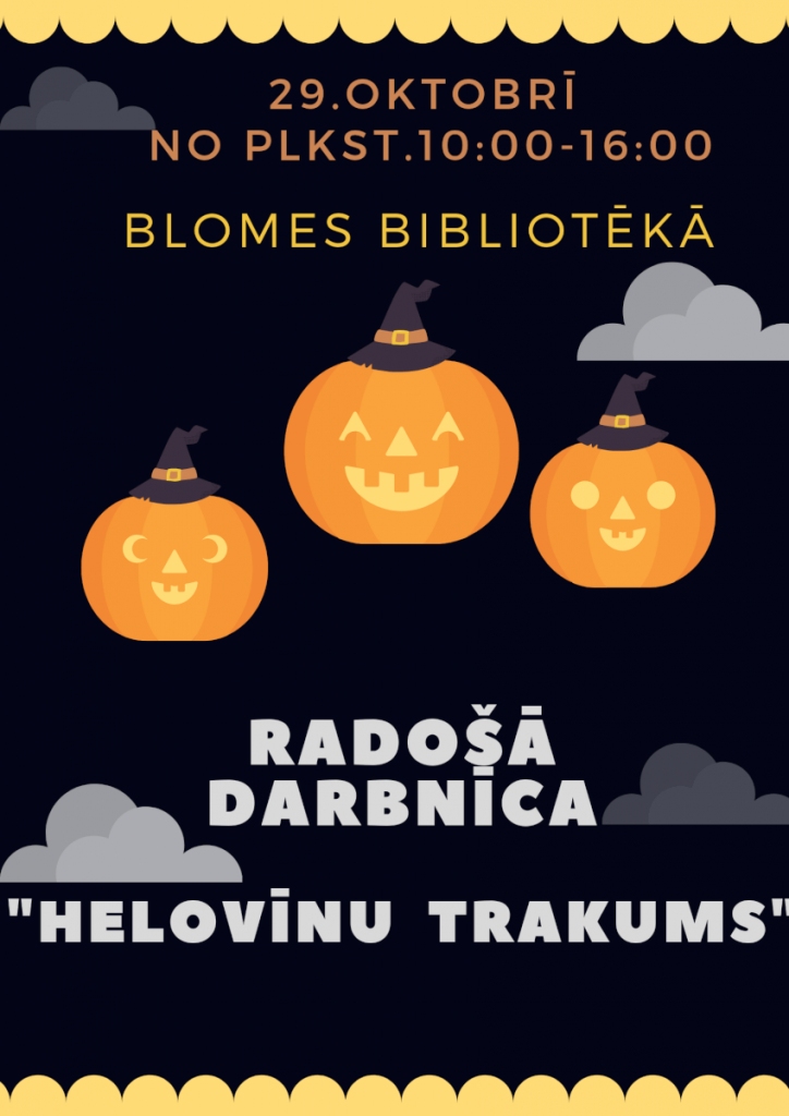 Blomes bibliotēkā radošā darbnīca “Helovīnu trakums"