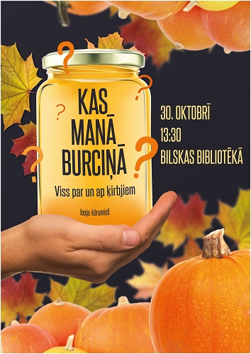 Bilskas bibliotēkā pasākums “Kas manā burciņā?”
