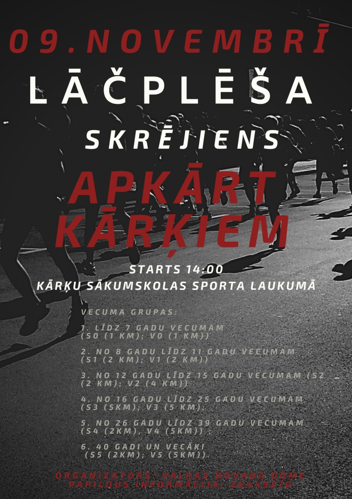 Lāčplēša skrējiens "Apkārt Kārķiem"