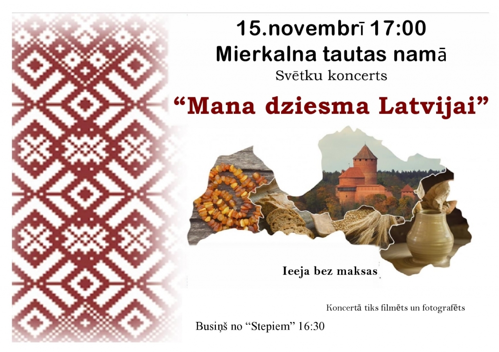 Koncerts "Mana dziesma Latvijai"