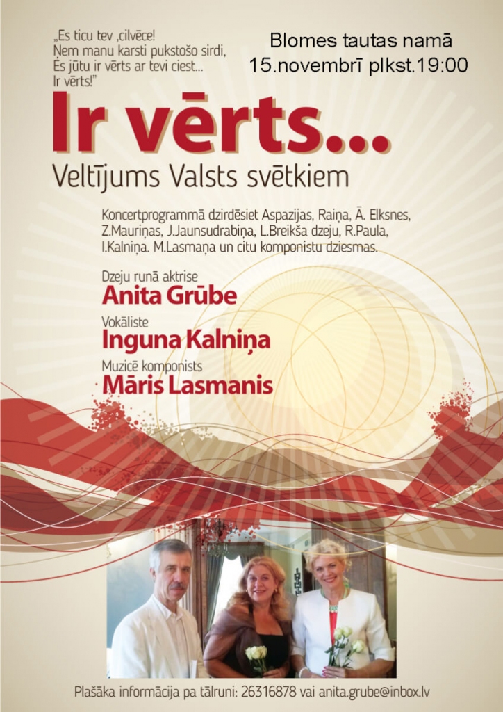 Veltījums Valsts svētkiem "Ir vērts..."