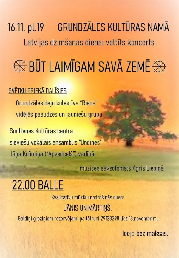 Būt laimīgam savā zemē!