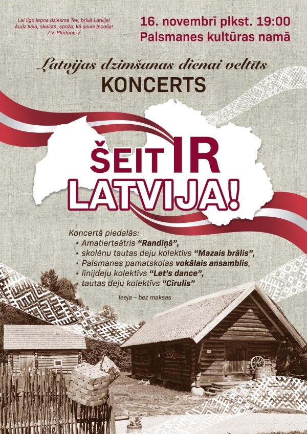 Koncerts "Šeit ir Latvija!"