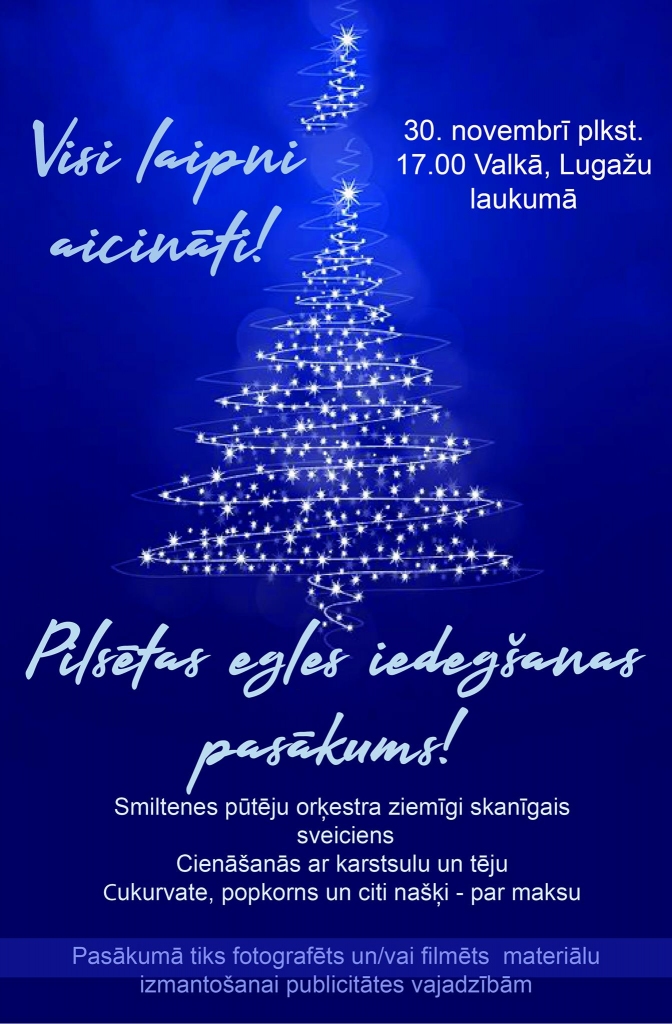 Valkas pilsētas egles iedegšanas pasākums